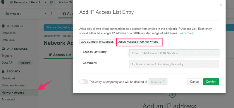 Valitaan Network access ‑välilehdeltä 'Allow access from anywhere'