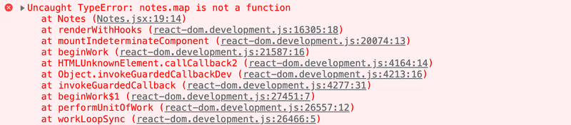 komennon notes.map(note => ...) suoritus aiheuttaa virheen TypeError notes.map is not a function)